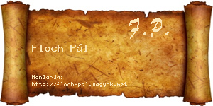 Floch Pál névjegykártya